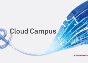 Huawei says CloudCampus solution redefining enterprise campus networks