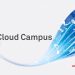 Huawei says CloudCampus solution redefining enterprise campus networks